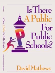 Is There A Public for Public Schools?