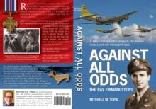 Against All Odds : The Ray Firmani Story