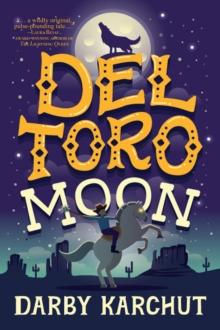 Del Toro Moon