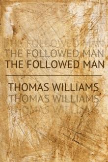 The Followed Man