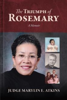 The Triumph of Rosemary : A Memoir