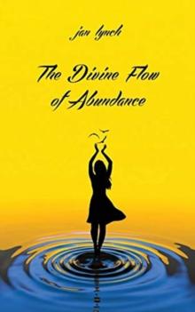 The Divine Flow of Abundance