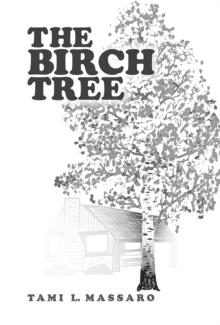 The Birch  Tree