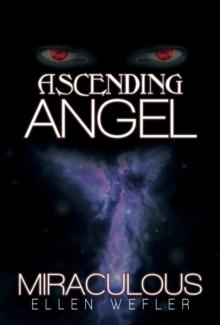 Ascending Angel : Miraculous