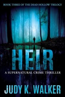 Heir: A Supernatural Crime Thriller