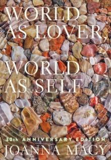 World as Lover, World as Self: 30th Anniversary Edition