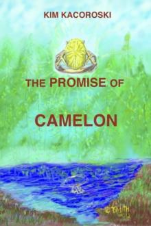 The Promise of Camelon