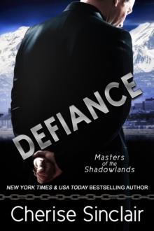 Defiance : Masters of the Shadowlands, #14