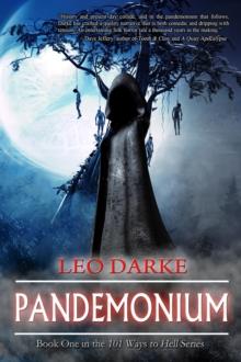 Pandemonium : Book One in the 101 Ways to Hell Series