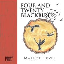 Four and Twenty Blackbirds