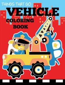 Vehicle Coloring Book