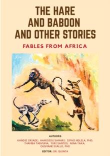 The Hare and Baboon and other Stories : Fables from Africa