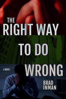 The Right Way to Do Wrong