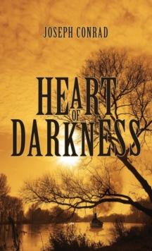 Heart of Darkness : The Original 1902 Edition