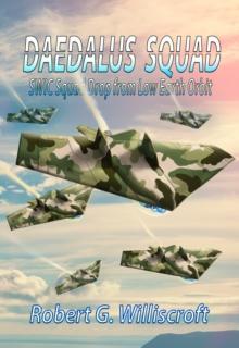 Daedalus Squad : SWIC Squad Drop from Low Earth Orbit