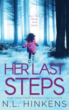 Her Last Steps : A psychological suspense thriller