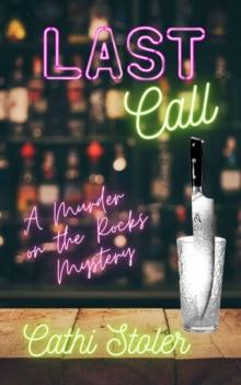 Last Call : A Murder on the Rocks Mystery