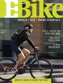 E-Bike : A Guide to E-Bike Models, Technology & Riding Essentials