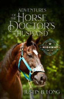 Adventures of the Horse Doctor's Husband