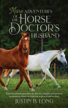 More Adventures of the Horse Doctor's Husband