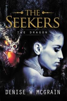 The Seekers : The Dragon