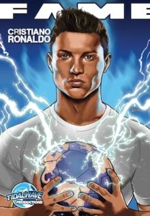 Fame : Cristiano Ronaldo