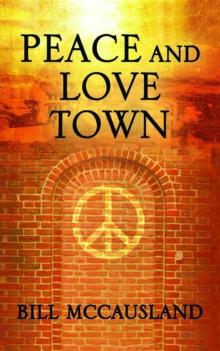 Peace and Love Town