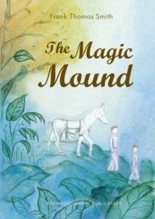 The Magic Mound