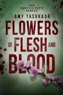 Yakuza Path: Flowers of Flesh and Blood