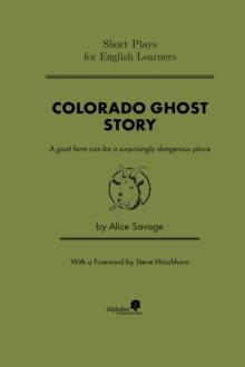 Colorado Ghost Story