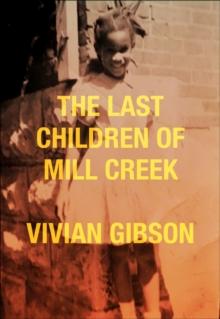 The Last Children of Mill Creek