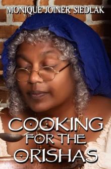 Cooking for the Orishas