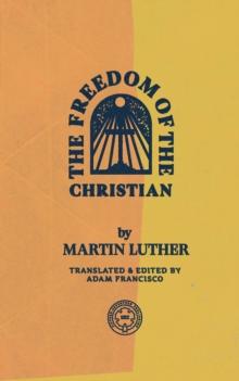 The Freedom of the Christian