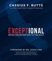 EXCEPTIONAL : Being the Exception to the Rule