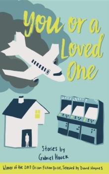 You or a Loved One : Stories