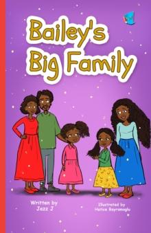 Bailey's Big Family : (Book 2)