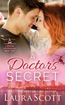 A Doctor's Secret : A Sweet Emotional Medical Romance