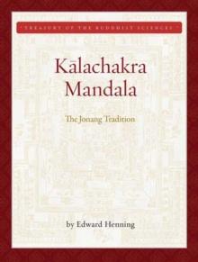 Kalachakra Mandala : The Jonang Tradition