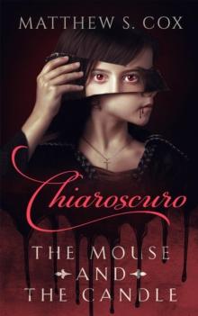 Chiaroscuro: The Mouse and the Candle