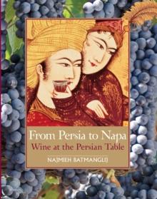 From Persia to Napa: Wine at the Persian Table