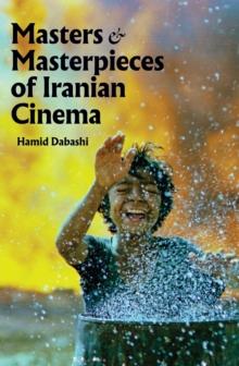 Masters and Masterpieces of Iranian Cinema