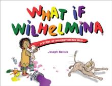 What If Wilhelmina