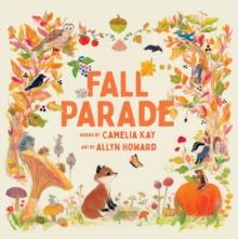 Fall Parade : A Picture Book