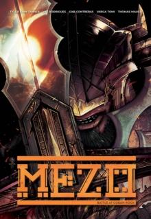 Mezo : Battle At Coban Rock