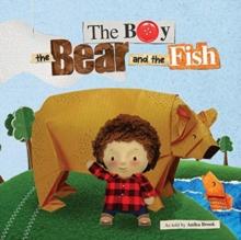 The Boy the Bear and the Fish