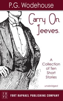 Carry On, Jeeves - Unabridged