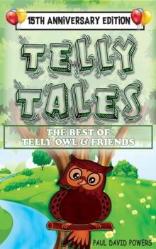 Telly Tales : The Best of Telly Owl & Friends! (15th Anniversary Edition)