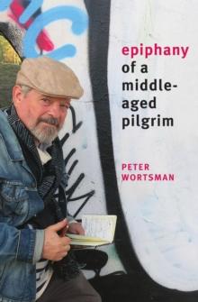 Epiphany of a Middle-Aged Pilgrim