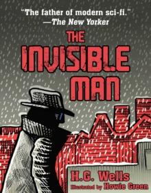 The Invisible Man : (Illustrated Edition)