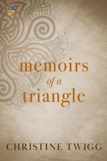 Memoirs of a Triangle